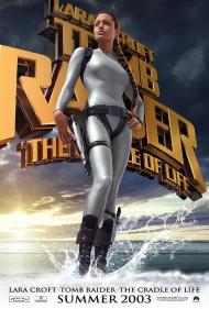 Lara Croft Tomb Raider: The Cradle of Life Movie Poster Lara Croft Tomb Raider: The Cradle of Life Movie Poster