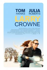 Larry Crowne Movie Poster Larry Crowne Movie Poster