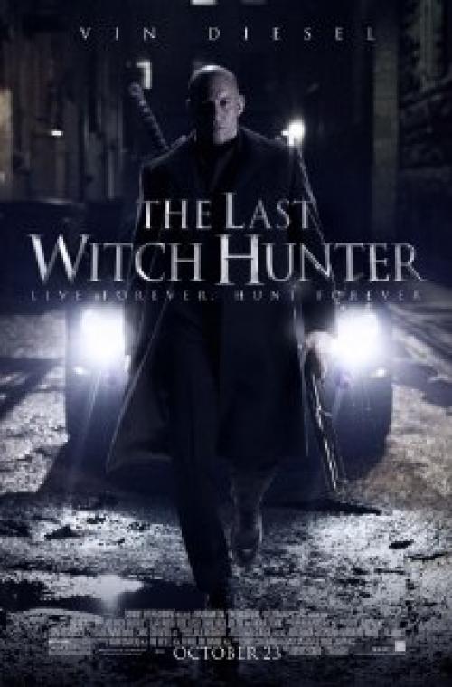 The Last Witch Hunter Movie Poster The Last Witch Hunter Movie Poster
