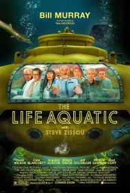 The Life Aquatic with Steve Zissou Movie Poster