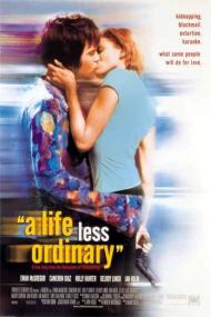 A Life Less Ordinary Movie Poster A Life Less Ordinary Movie Poster
