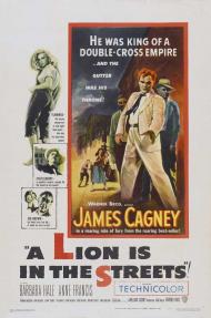 A Lion Is in the Streets Movie Poster A Lion Is in the Streets Movie Poster