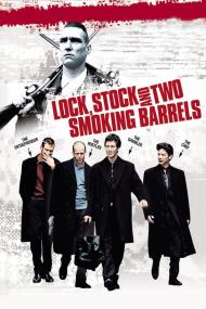 Lock, Stock and Two Smoking Barrels Movie Poster Lock, Stock and Two Smoking Barrels Movie Poster