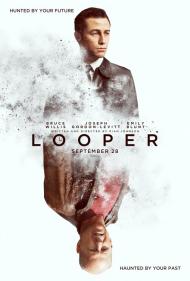 Looper Movie Poster Looper Movie Poster