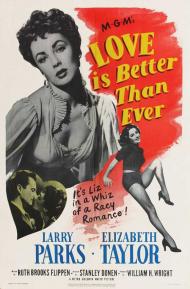 Love Is Better Than Ever Movie Poster Love Is Better Than Ever Movie Poster