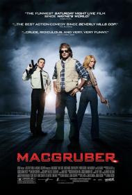 MacGruber Movie Poster