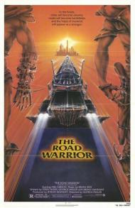Mad Max 2: The Road Warrior Movie Poster Mad Max 2: The Road Warrior Movie Poster