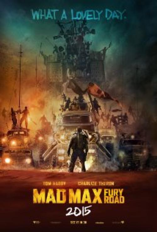 Mad Max: Fury Road Movie Poster Mad Max: Fury Road Movie Poster