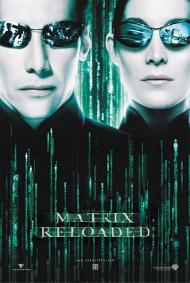 The Matrix: Reloaded Movie Poster