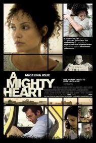 A Mighty Heart Movie Poster A Mighty Heart Movie Poster