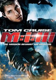 Mission: Impossible III Movie Poster Mission: Impossible III Movie Poster