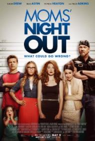 Moms' Night Out Movie Poster Moms' Night Out Movie Poster