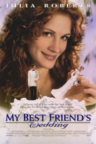 My Best Friend's Wedding Movie Poster My Best Friend's Wedding Movie Poster