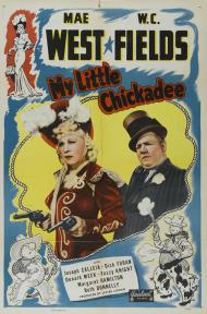 My Little Chickadee Movie Poster My Little Chickadee Movie Poster