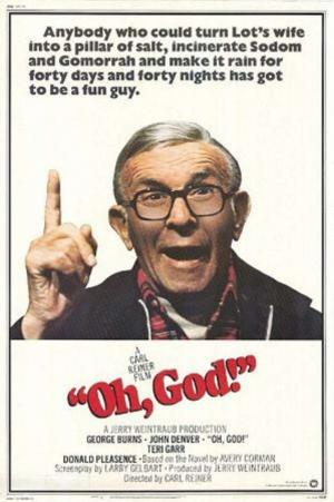 Oh, God! Movie Poster Oh, God! Movie Poster