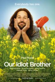Our Idiot Brother Movie Poster Our Idiot Brother Movie Poster