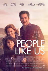 People Like Us  Movie Poster