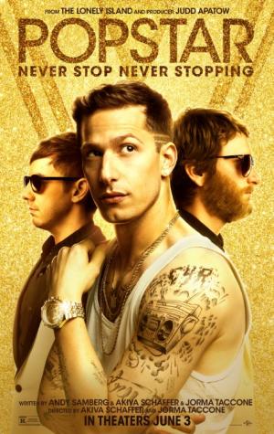 Popstar: Never Stop Never Stopping Movie Poster Popstar: Never Stop Never Stopping Movie Poster