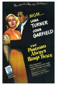 The Postman Always Rings Twice Movie Poster The Postman Always Rings Twice Movie Poster