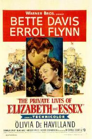 The Private Lives of Elizabeth and Essex Movie Poster The Private Lives of Elizabeth and Essex Movie Poster