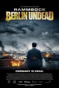 Rammbock: Berlin Undead Movie Poster Rammbock: Berlin Undead Movie Poster