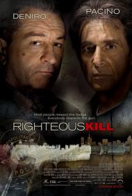 Righteous Kill Movie Poster Righteous Kill Movie Poster