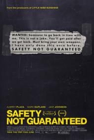 Safety Not Guaranteed Movie Poster Safety Not Guaranteed Movie Poster