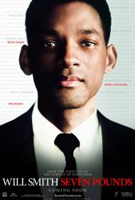 Seven Pounds Movie Poster Seven Pounds Movie Poster