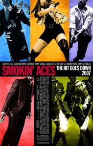 Smokin' Aces Movie Poster Smokin' Aces Movie Poster