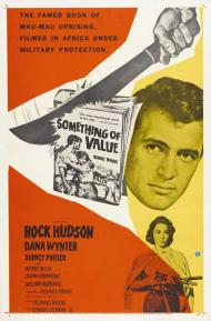 Something of Value Movie Poster Something of Value Movie Poster