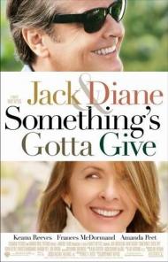 Something's Gotta Give Movie Poster Something's Gotta Give Movie Poster