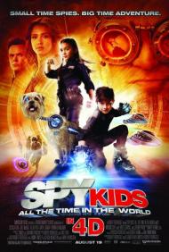 Spy Kids: All the Time in the World Movie Poster Spy Kids: All the Time in the World Movie Poster