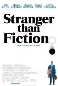 Stranger Than Fiction Movie Poster Stranger Than Fiction Movie Poster