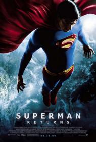 Superman Returns Movie Poster Superman Returns Movie Poster