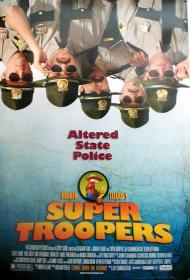 Super Troopers Movie Poster Super Troopers Movie Poster