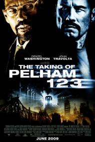 The Taking of Pelham 1 2 3 Movie Poster The Taking of Pelham 1 2 3 Movie Poster