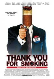 Thank You for Smoking Movie Poster Thank You for Smoking Movie Poster