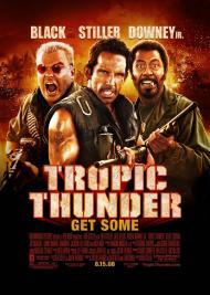Tropic Thunder Movie Poster Tropic Thunder Movie Poster
