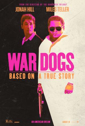War Dogs Movie Poster War Dogs Movie Poster