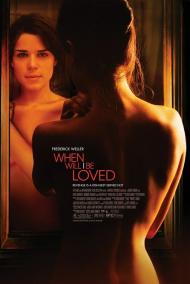 When Will I Be Loved Movie Poster When Will I Be Loved Movie Poster