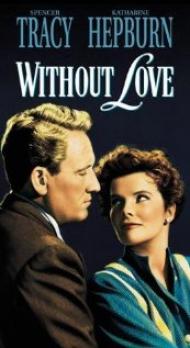 Without Love Movie Poster Without Love Movie Poster