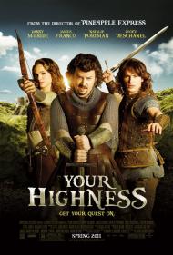 Your Highness Movie Poster Your Highness Movie Poster