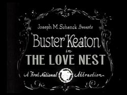 Buster Keaton's The Love Nest. Buster Keaton's The Love Nest.