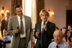 Vince Vaughn and Owen Wilson in Wedding Crashers. Vince Vaughn and Owen Wilson in Wedding Crashers.